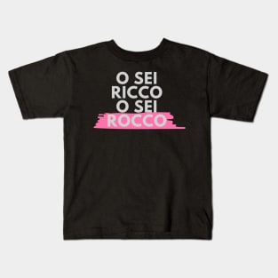 ricco o rocco Kids T-Shirt